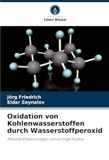 Oxidation von Kohlenwasserstoffen durch Wasserstoffperoxid