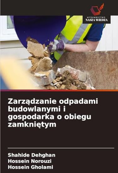 Zarzadzanie odpadami budowlanymi i gospodarka o obiegu zamknietym