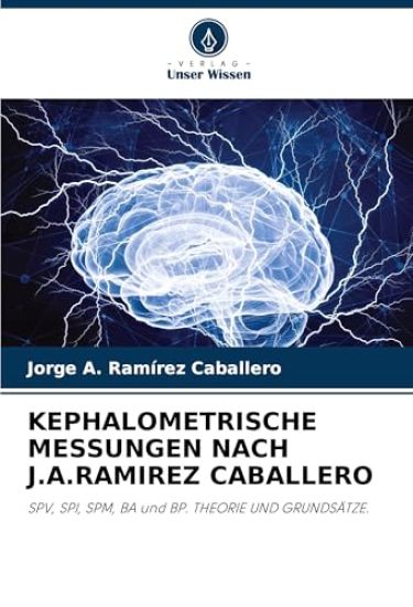 Kephalometrische Messungen Nach J.A.Ramirez Caballero