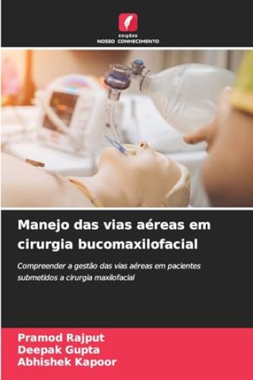 Manejo das vias aéreas em cirurgia bucomaxilofacial