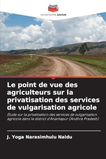 Le point de vue des agriculteurs sur la privatisation des services de vulgarisation agricole