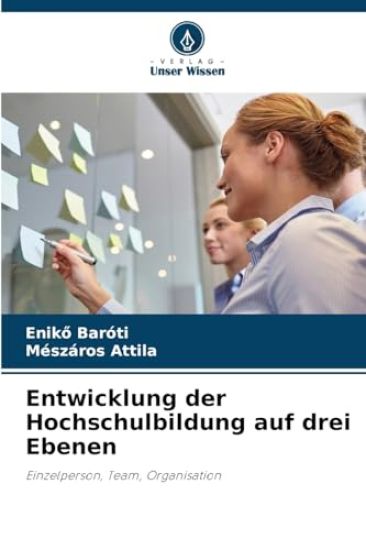 Entwicklung der Hochschulbildung auf drei Ebenen