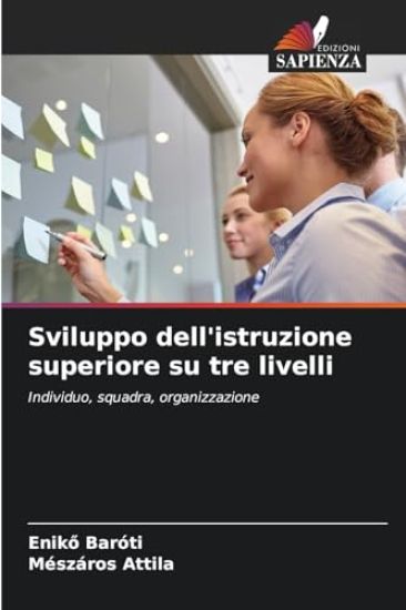 Sviluppo dell'istruzione superiore su tre livelli