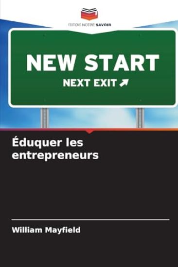 Éduquer les entrepreneurs