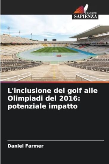 L'inclusione del golf alle Olimpiadi del 2016