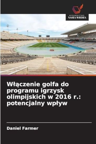Wlaczenie golfa do programu igrzysk olimpijskich w 2016 r.