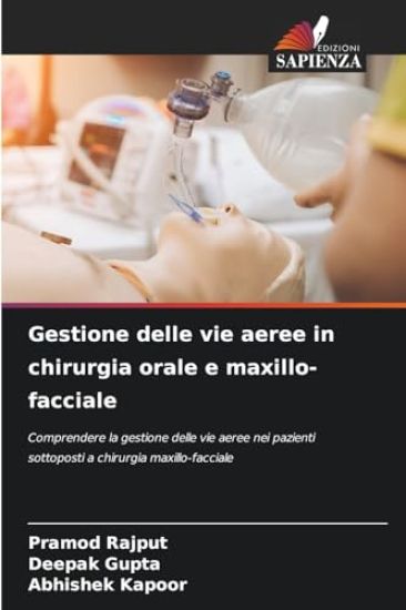 Gestione delle vie aeree in chirurgia orale e maxillo-facciale