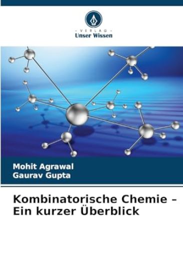Kombinatorische Chemie - Ein kurzer Überblick