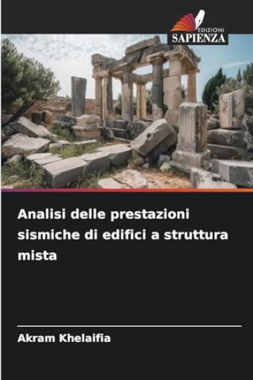 Analisi delle prestazioni sismiche di edifici a struttura mista