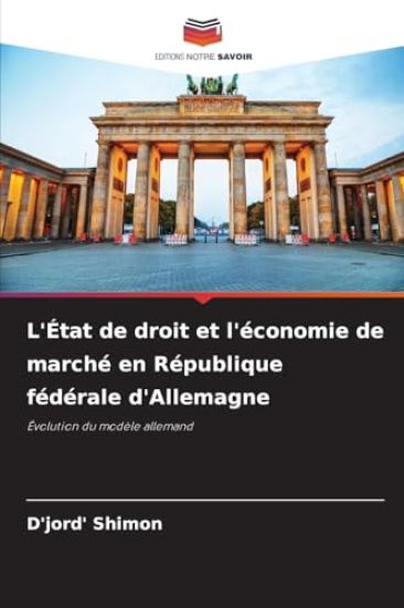L'État de droit et l'économie de marché en République fédérale d'Allemagne
