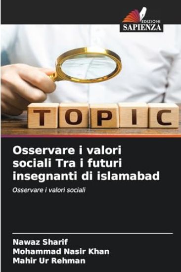 Osservare i valori sociali Tra i futuri insegnanti di islamabad