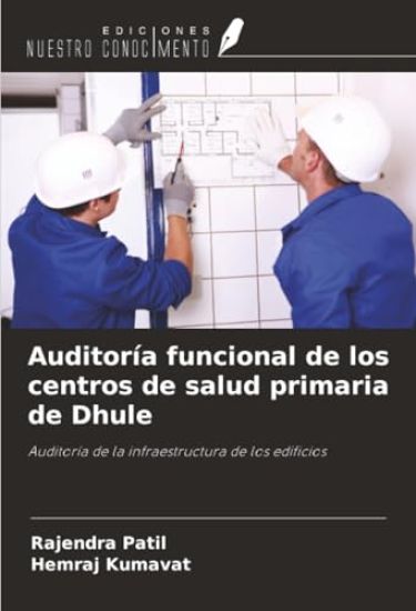 Auditoría funcional de los centros de salud primaria de Dhule