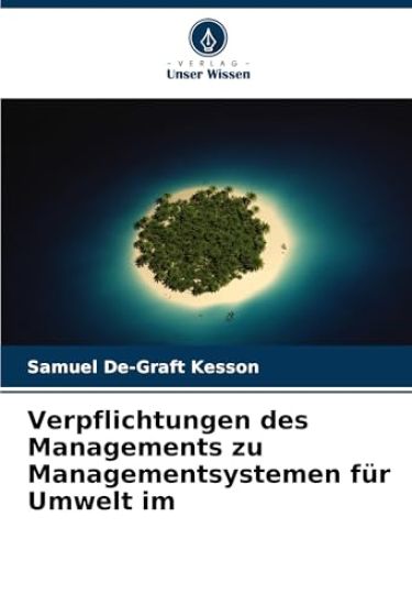 Verpflichtungen des Managements zu Managementsystemen für Umwelt im