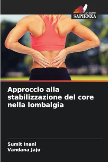 Approccio alla stabilizzazione del core nella lombalgia