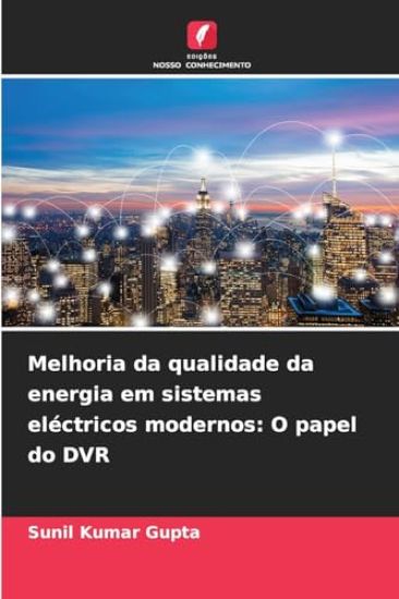 Melhoria da qualidade da energia em sistemas eléctricos modernos