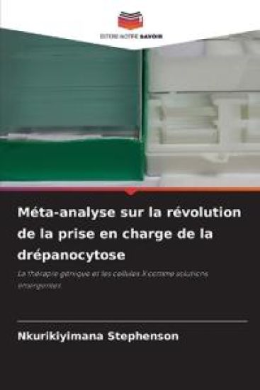 Méta-analyse sur la révolution de la prise en charge de la drépanocytose