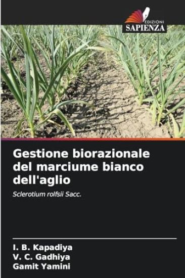 Gestione biorazionale del marciume bianco dell'aglio