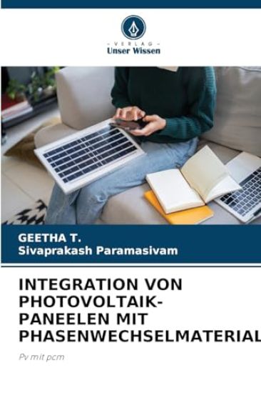 Integration Von Photovoltaik-Paneelen Mit Phasenwechselmaterial