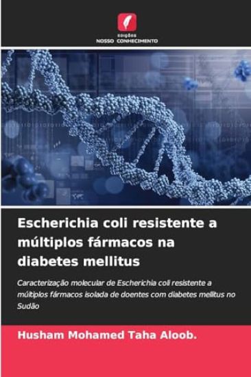 Escherichia coli resistente a múltiplos fármacos na diabetes mellitus
