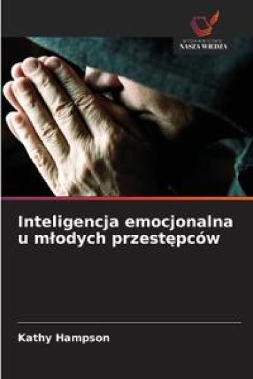 Inteligencja emocjonalna u mlodych przestepców