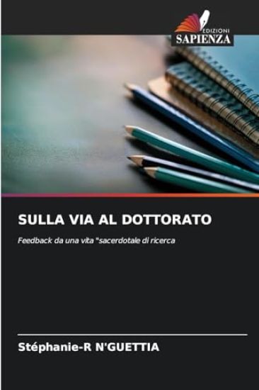 Sulla Via Al Dottorato