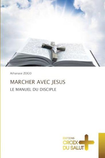 Marcher Avec Jesus