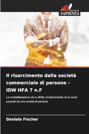 Il risarcimento dalla società commerciale di persone - IDW HFA 7 n.F