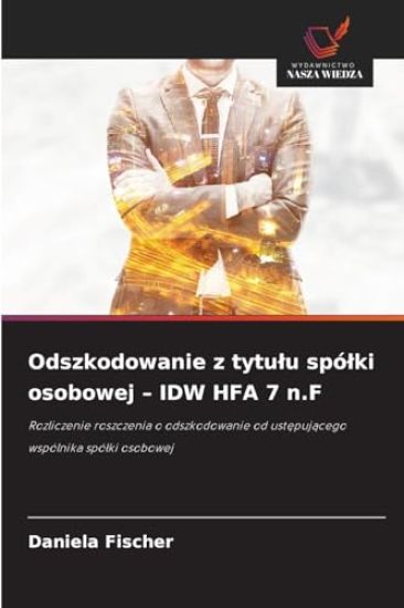 Odszkodowanie z tytulu spólki osobowej - IDW HFA 7 n.F