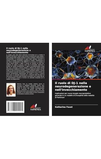 Il ruolo di DJ-1 nella neurodegenerazione e nell'invecchiamento