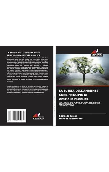 La Tutela Dell'ambiente Come Principio Di Gestione Pubblica