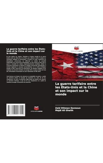 La guerre tarifaire entre les États-Unis et la Chine et son impact sur le monde