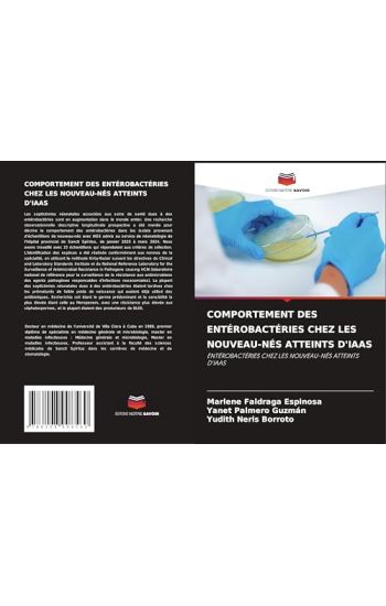 Comportement Des Entérobactéries Chez Les Nouveau-Nés Atteints d'Iaas