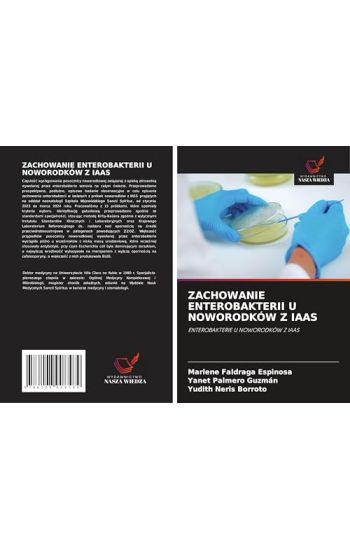 Zachowanie Enterobakterii U Noworodków Z Iaas