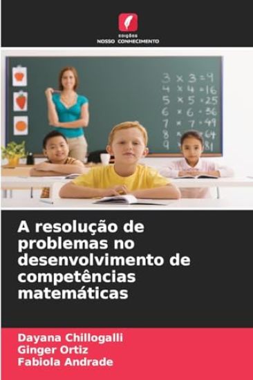 A resolução de problemas no desenvolvimento de competências matemáticas