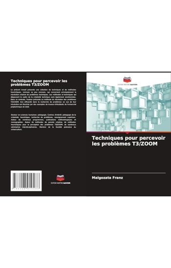 Techniques pour percevoir les problèmes T3/ZOOM