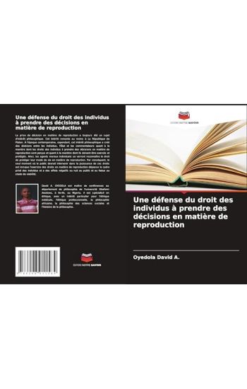 Une défense du droit des individus à prendre des décisions en matière de reproduction