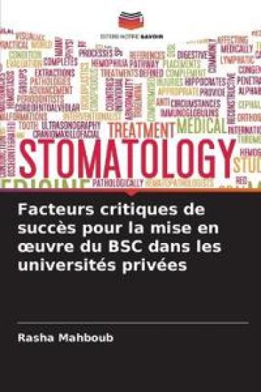Facteurs critiques de succès pour la mise en oeuvre du BSC dans les universités privées