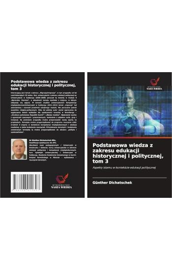 Podstawowa wiedza z zakresu edukacji historycznej i politycznej, tom 3