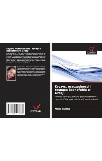 Kryzys, oszczędności i rosnąca ksenofobia w Grecji