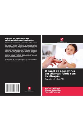O papel do adenovírus em crianças febris sem localização