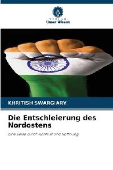 Die Entschleierung des Nordostens