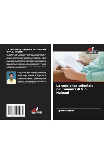 La coscienza coloniale nei romanzi di V.S. Naipaul