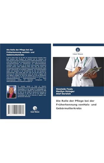 Die Rolle der Pflege bei der Früherkennung vonHals- und Gebärmutterkrebs
