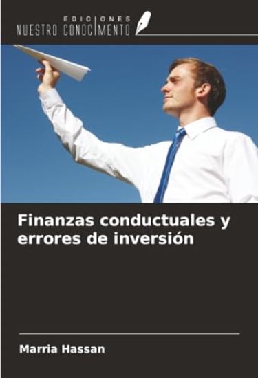 Finanzas conductuales y errores de inversión