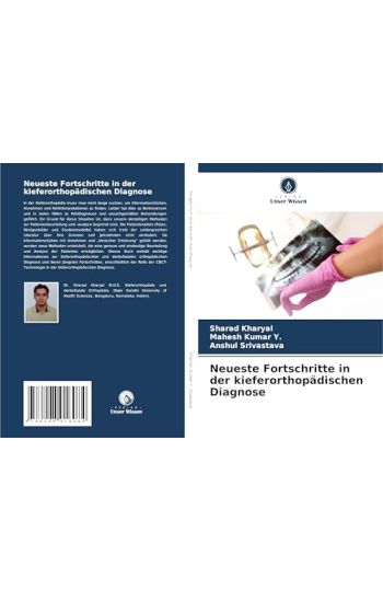 Neueste Fortschritte in der kieferorthopädischen Diagnose
