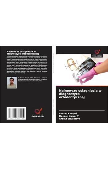 Najnowsze osiagniecia w diagnostyce ortodontycznej