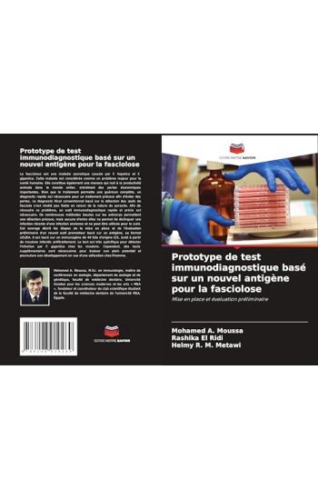 Prototype de test immunodiagnostique basé sur un nouvel antigène pour la fasciolose