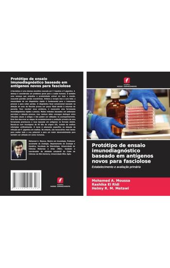 Protótipo de ensaio imunodiagnóstico baseado em antígenos novos para fasciolose