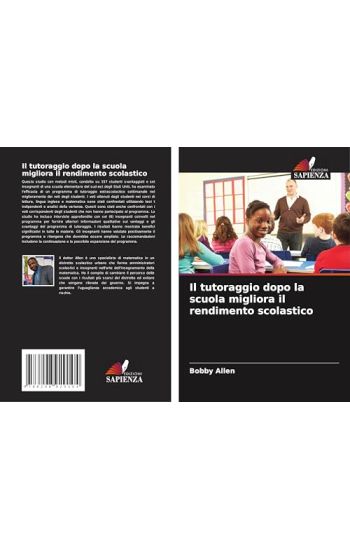 Il tutoraggio dopo la scuola migliora il rendimento scolastico