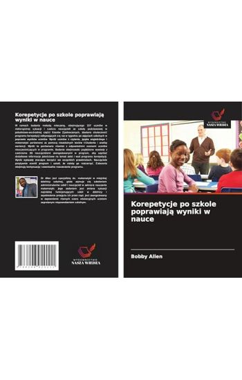 Korepetycje po szkole poprawiają wyniki w nauce